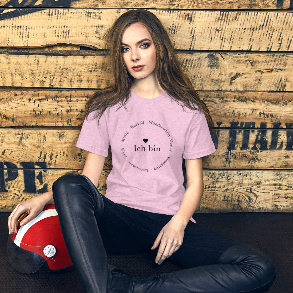 "Ich bin " Unisex-T-Shirt
