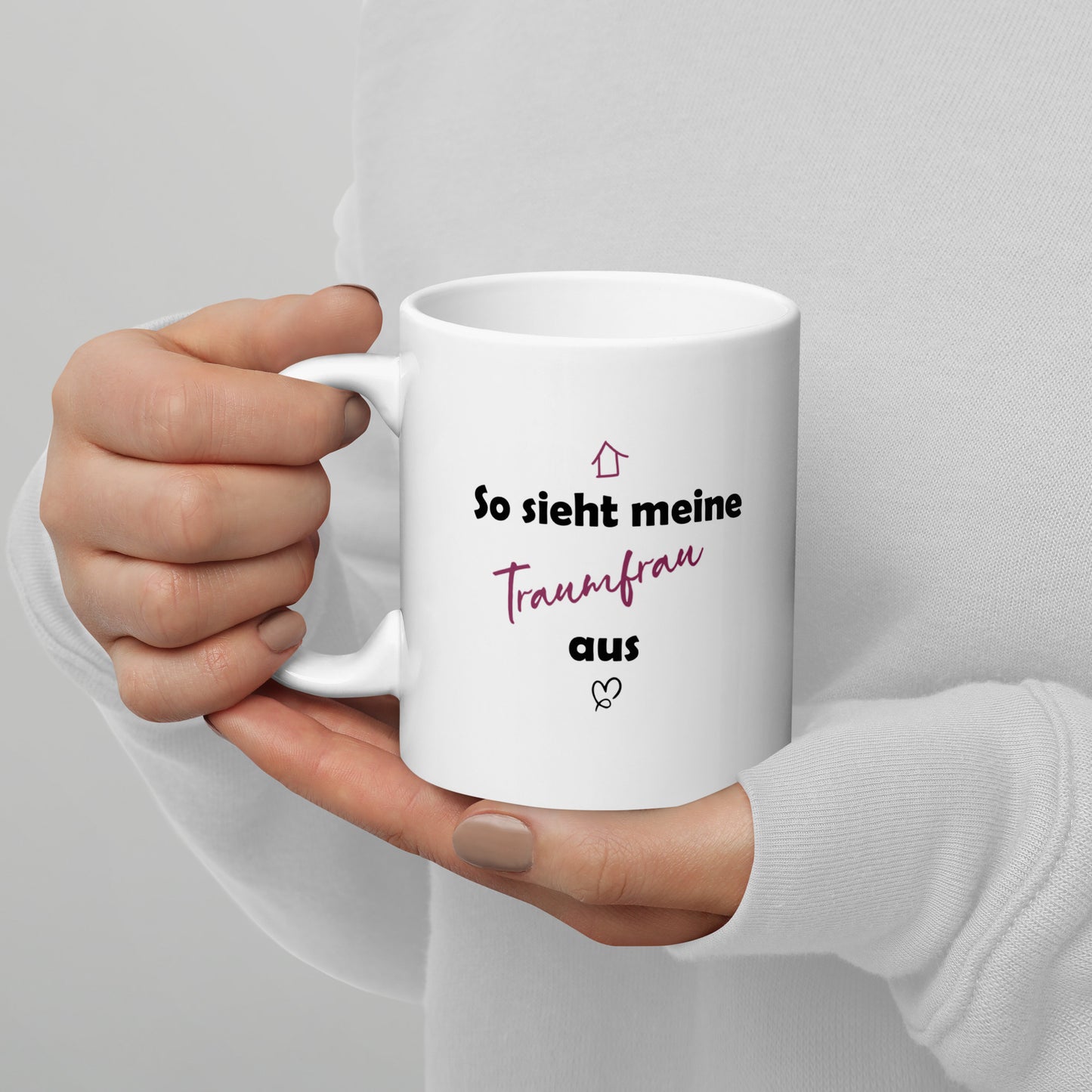 " So sieht meine Traumfrau aus "Weiße, glänzende Tasse Nr2